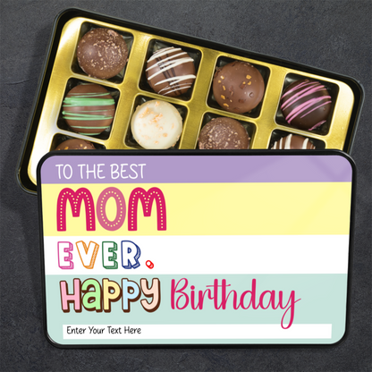 To The Best Mom Ever Handmade Chocolates In A Personalized Keepsake Tin