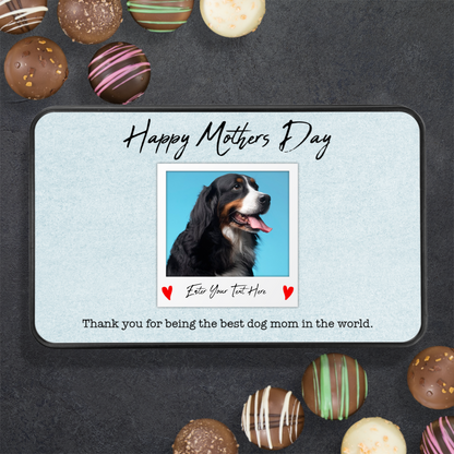 Happy Mothers Day From The Dog Handmade Chocolates In A Personalized Keepsake Tin