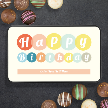 Happy Birthday Handmade Handmade Chocolates In A Personalized Keepsake Tin