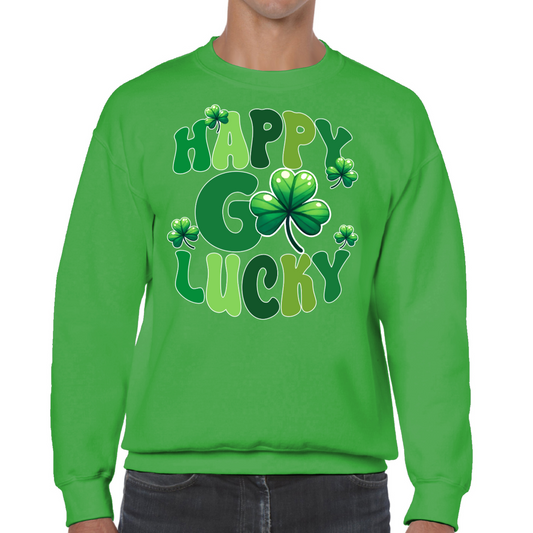 Happy Go Lucky St Patrick's Day Sweatshirt