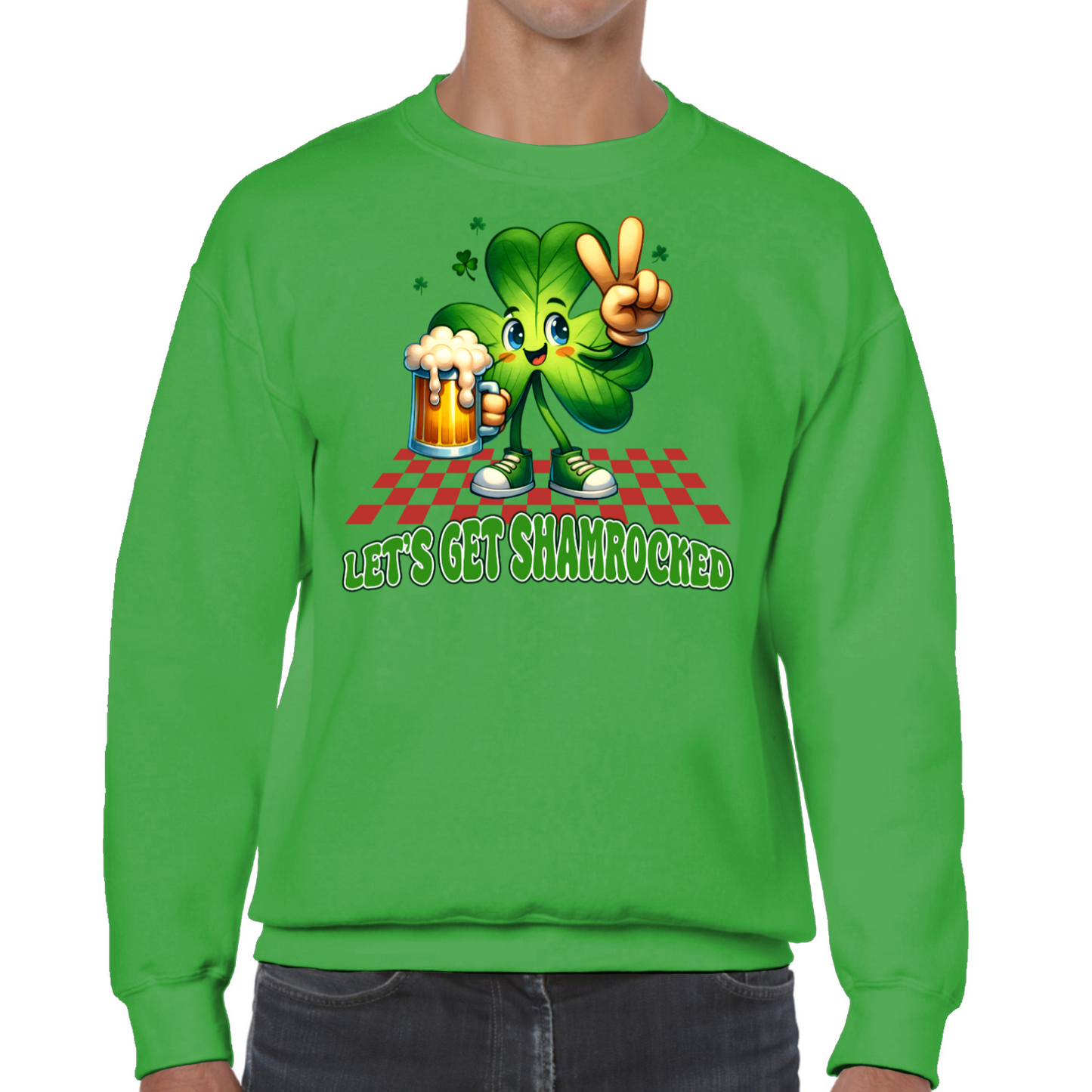 Let's Get Shamrocked St Patrick's Day Sweatshirt