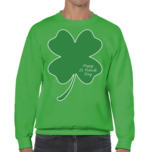 Happy St Patricks St Patrick's Day Sweatshirt