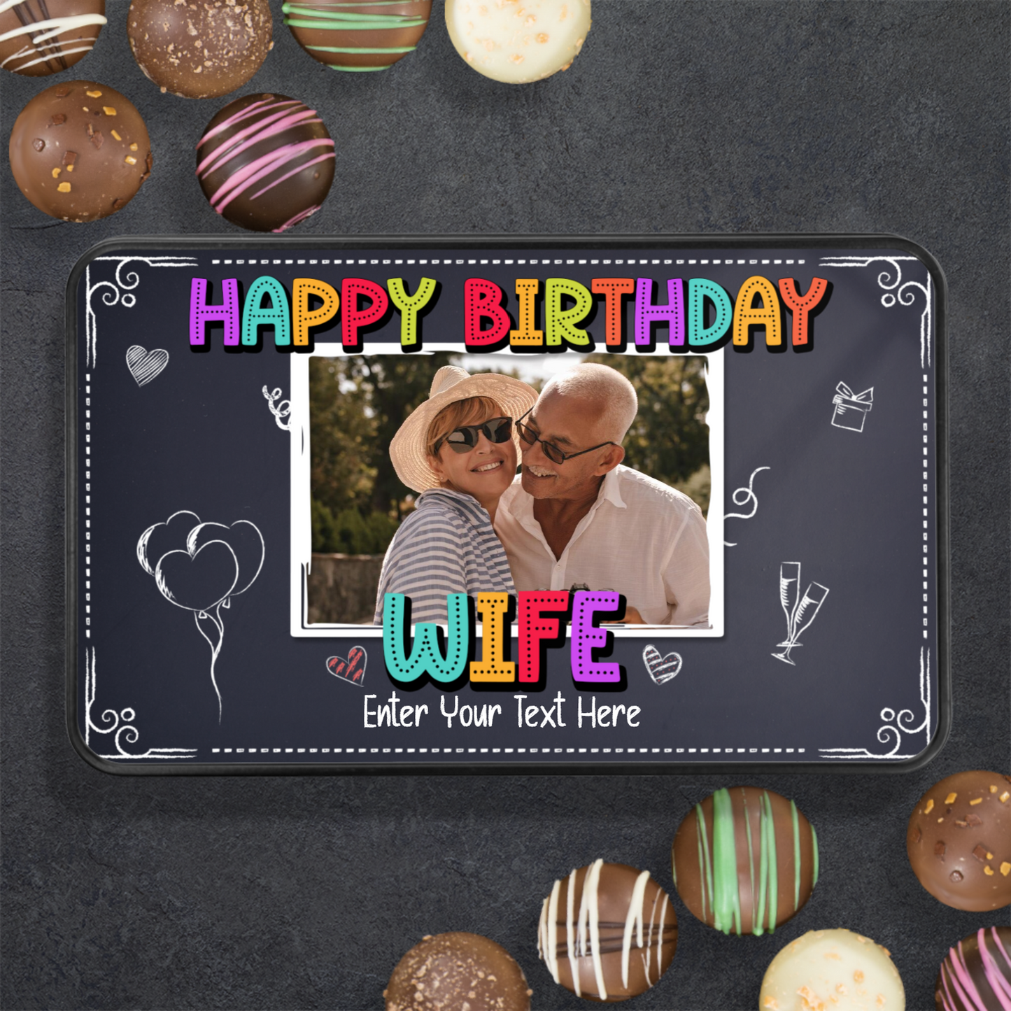 Happy Birthday Wife Keepsake Tin Of 12 Luxury Chocolates With Personalized Text & Photo Upload