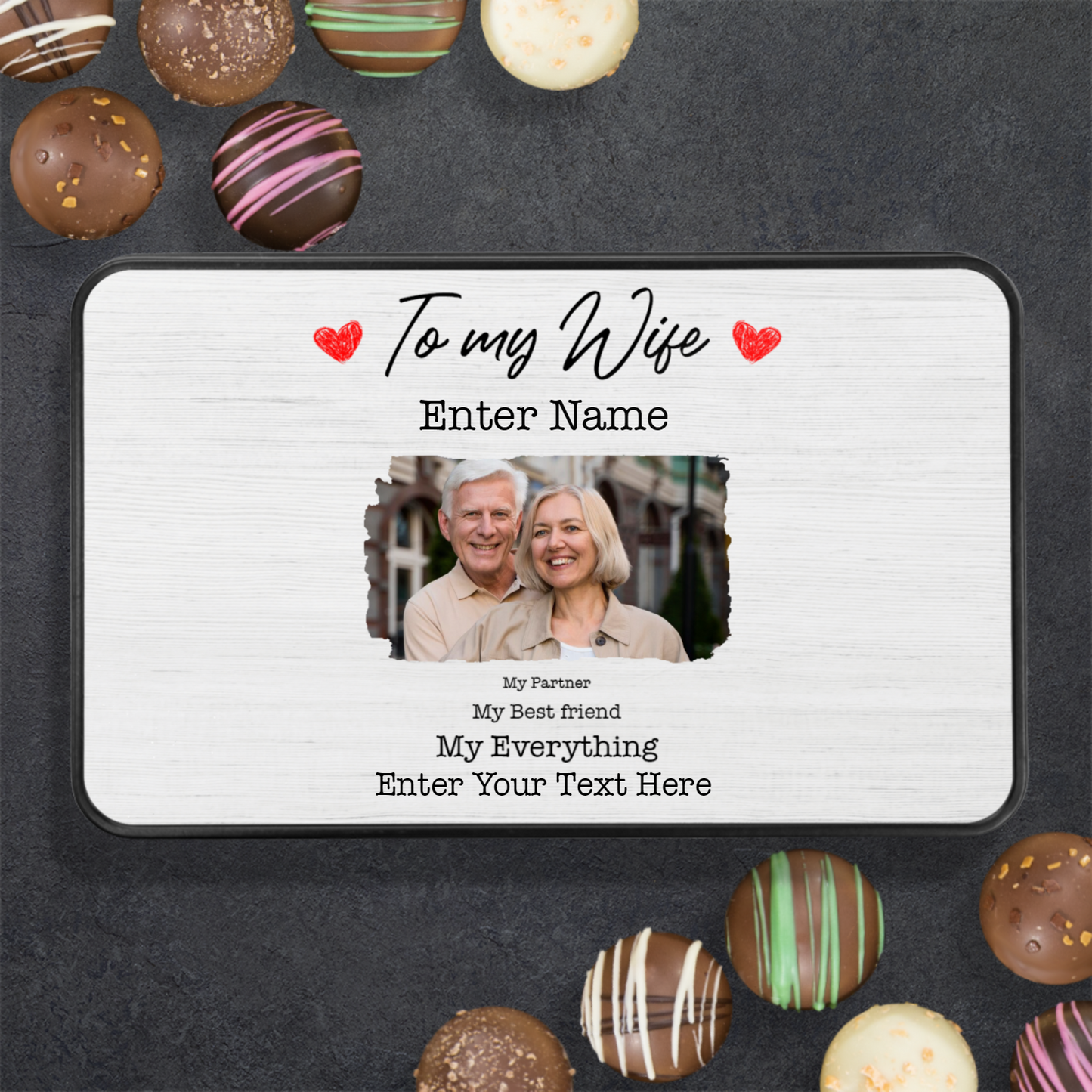 To My Wife Keepsake Tin Of 12 Luxury Chocolates With Personalized Text & Photo Upload