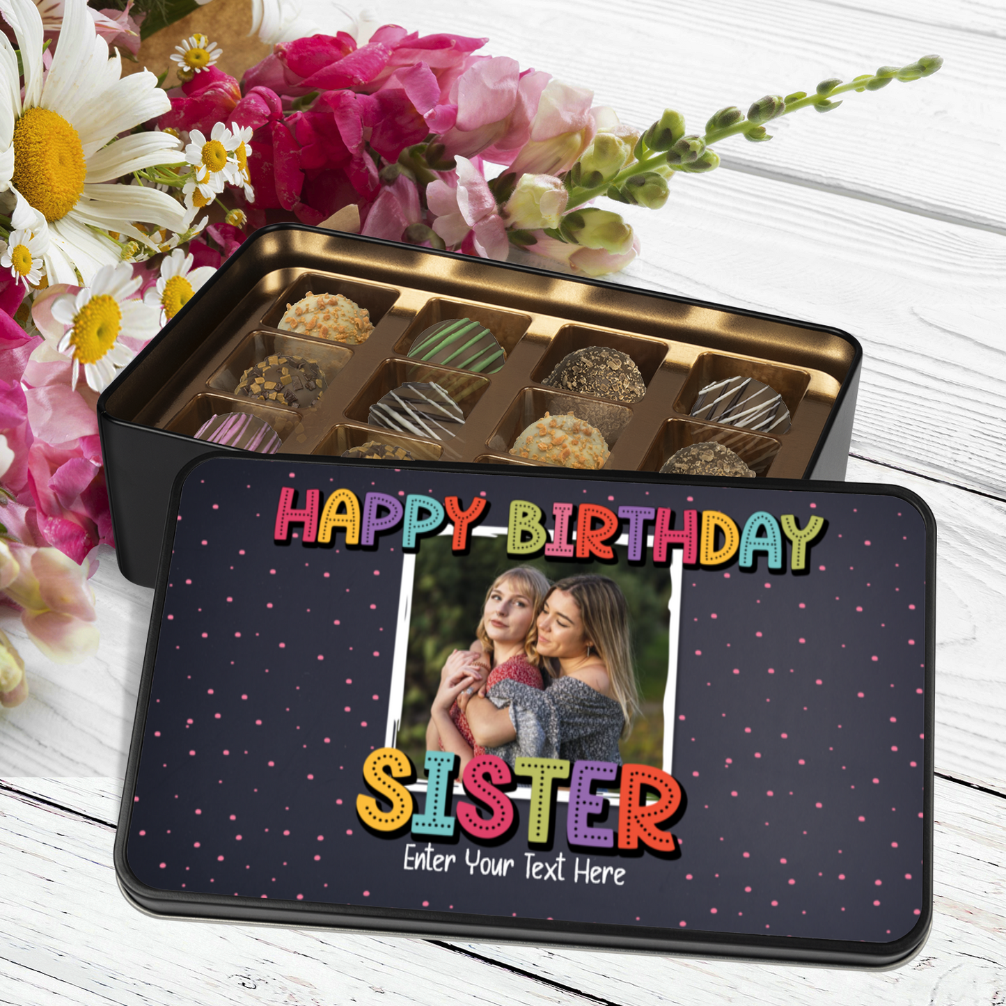 Happy Birthday Sister Keepsake Tin Of 12 Luxury Chocolates With Personalized Text & Photo Upload