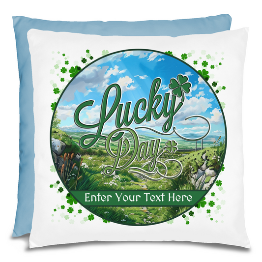 Lucky Day St Patrick's Day Pillow