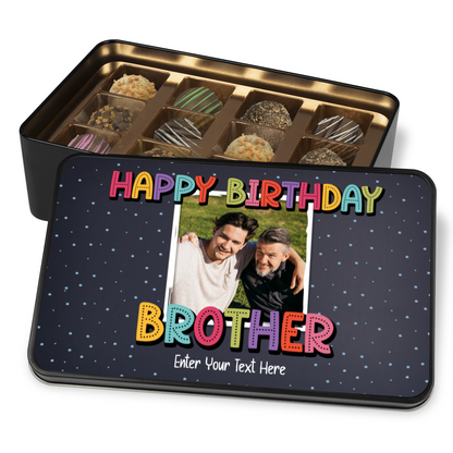 Happy Birthday Brother  Keepsake Tin Of 12 Luxury Chocolates With Personalized Text & Photo Upload