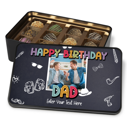 Happy Birthday Dad Keepsake Tin Of 12 Luxury Handmade Chocolates With Personalized Text & Photo Upload