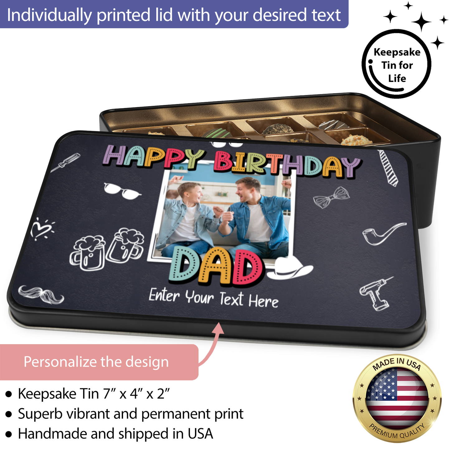 Happy Birthday Dad Keepsake Tin Of 12 Luxury Handmade Chocolates With Personalized Text & Photo Upload