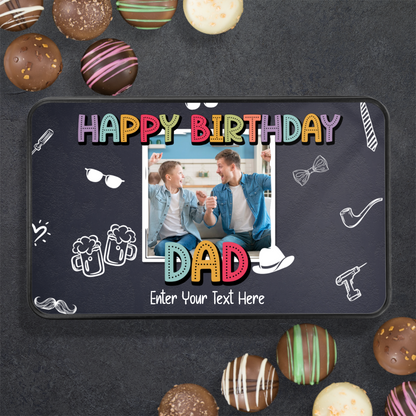 Happy Birthday Dad Keepsake Tin Of 12 Luxury Handmade Chocolates With Personalized Text & Photo Upload