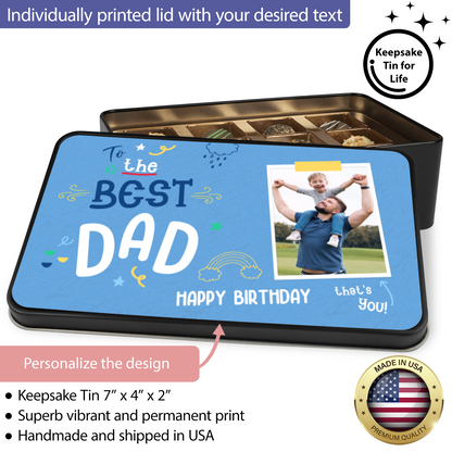 To The Best Dad Keepsake Tin Of 12 Luxury Handmade Chocolates With Personalized Photo Upload