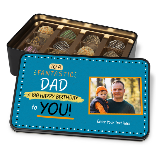 To A Fantastic Dad Keepsake Tin Of 12 Luxury Handmade Chocolates With Personalized Text & Photo Upload