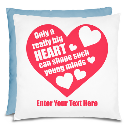 Only A Really Big Heart Personalized Teacher Pillow