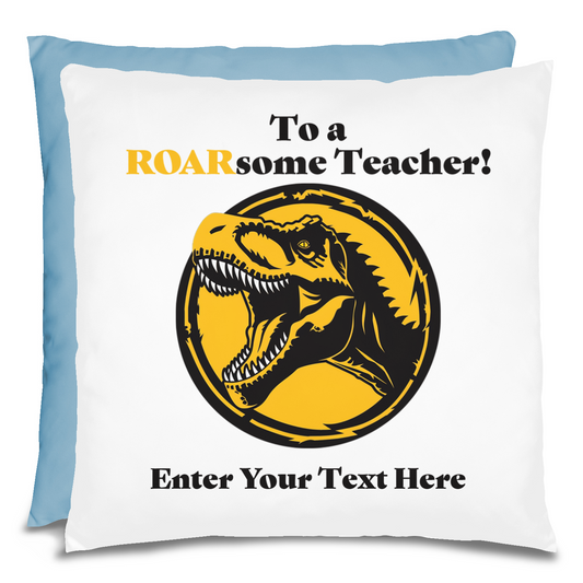 To A ROARsome Teacher Personalized Pillow