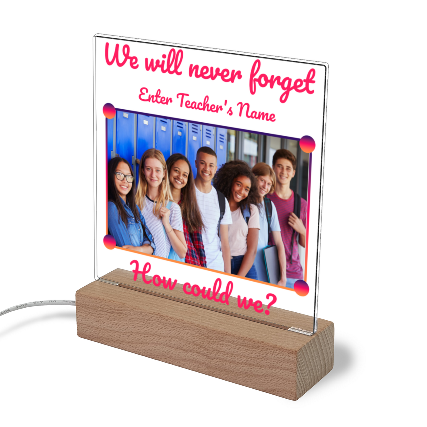 We Will Never Forget Illuminated Light Stand