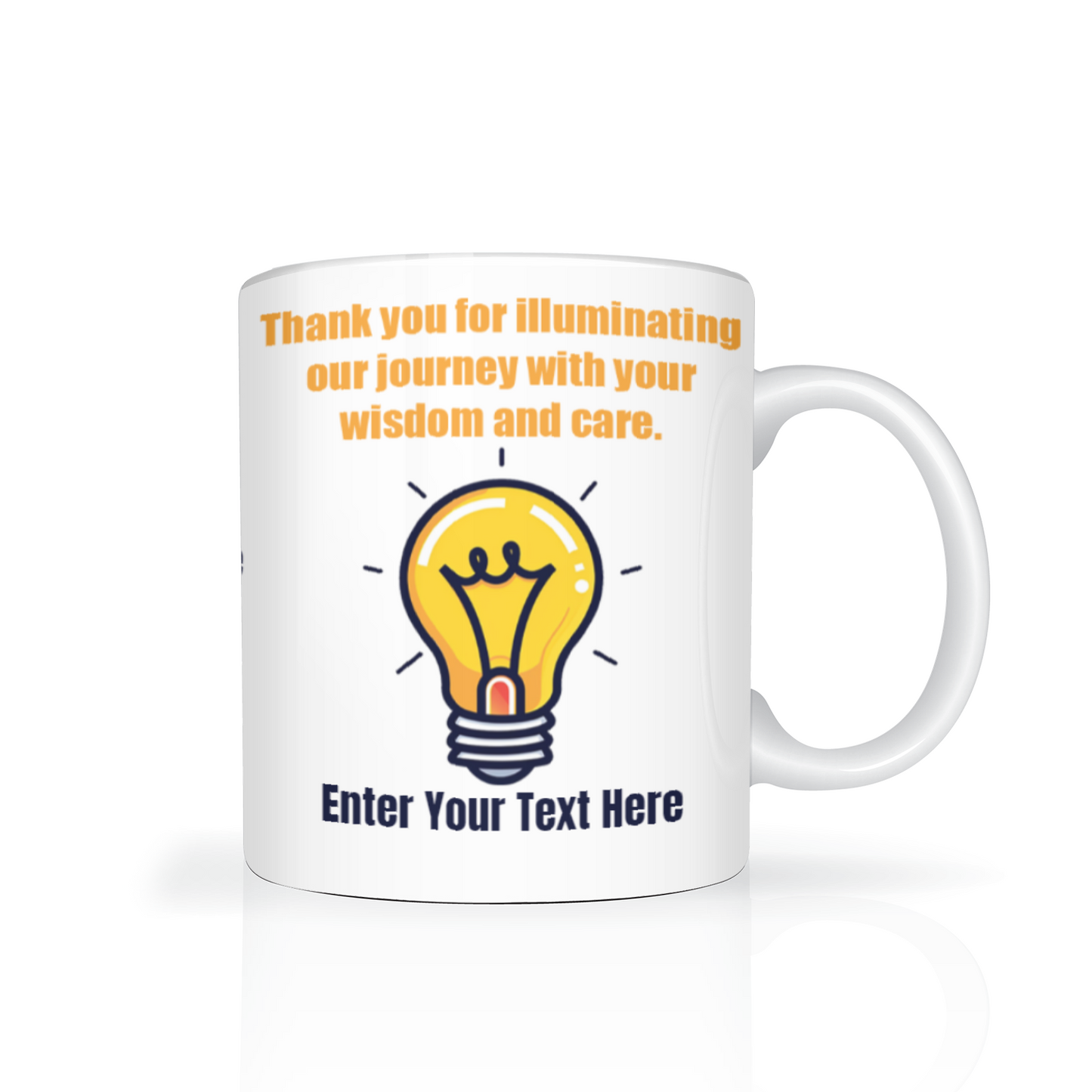 Thank You For Illuminating My Journey Two Tone Mug