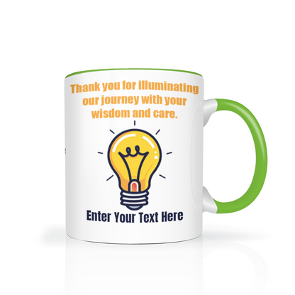 Thank You For Illuminating My Journey Two Tone Mug