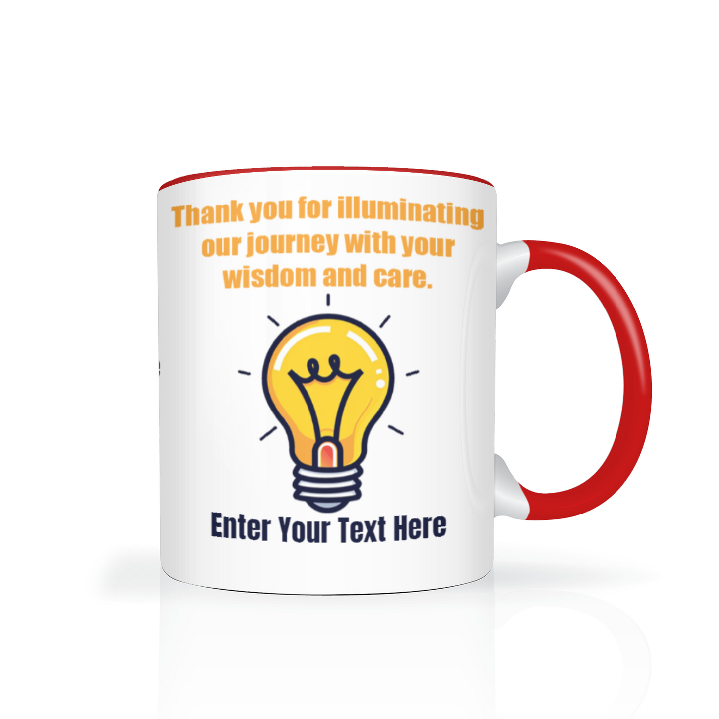 Thank You For Illuminating My Journey Two Tone Mug