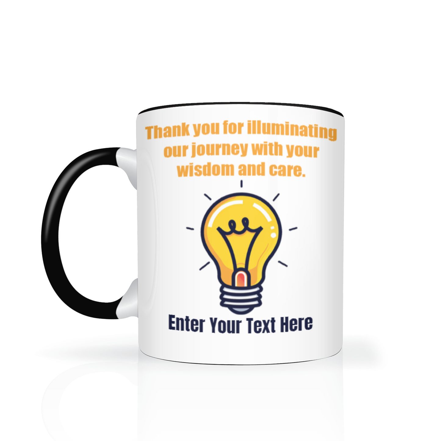 Thank You For Illuminating My Journey Two Tone Mug