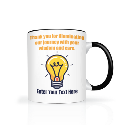 Thank You For Illuminating My Journey Two Tone Mug