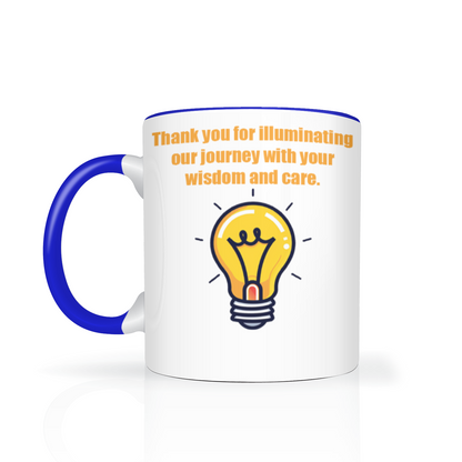 Thank You For Illuminating My Journey Two Tone Mug