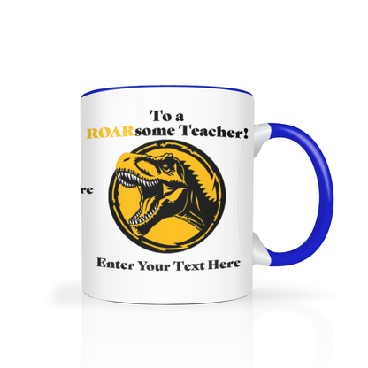 To A ROARsome Teacher Two Tone Mug