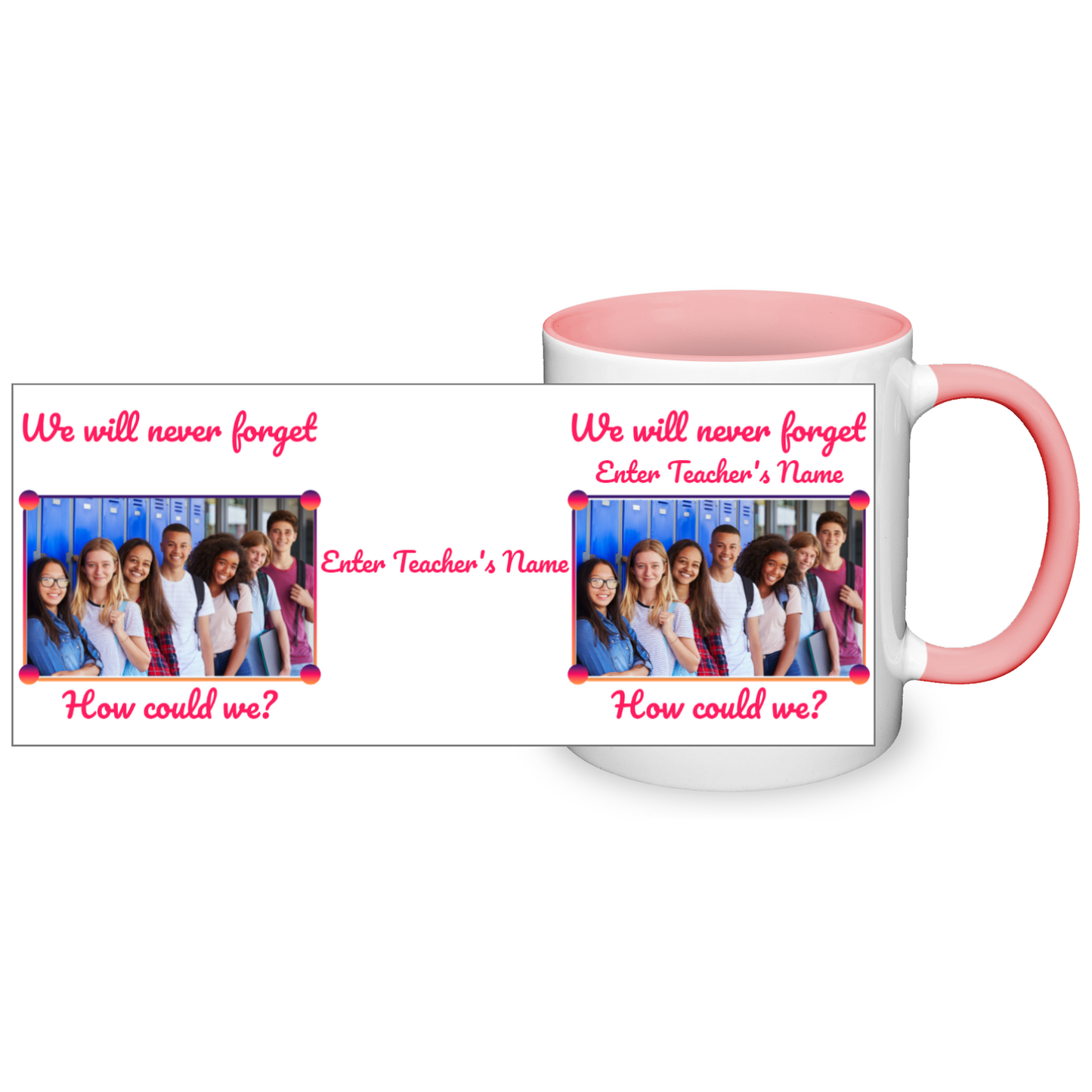 We Will Never Forget Two Tone Mug