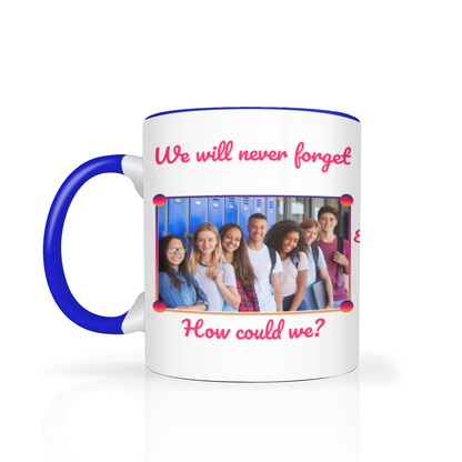 We Will Never Forget Two Tone Mug