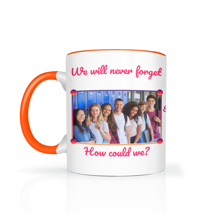 We Will Never Forget Two Tone Mug