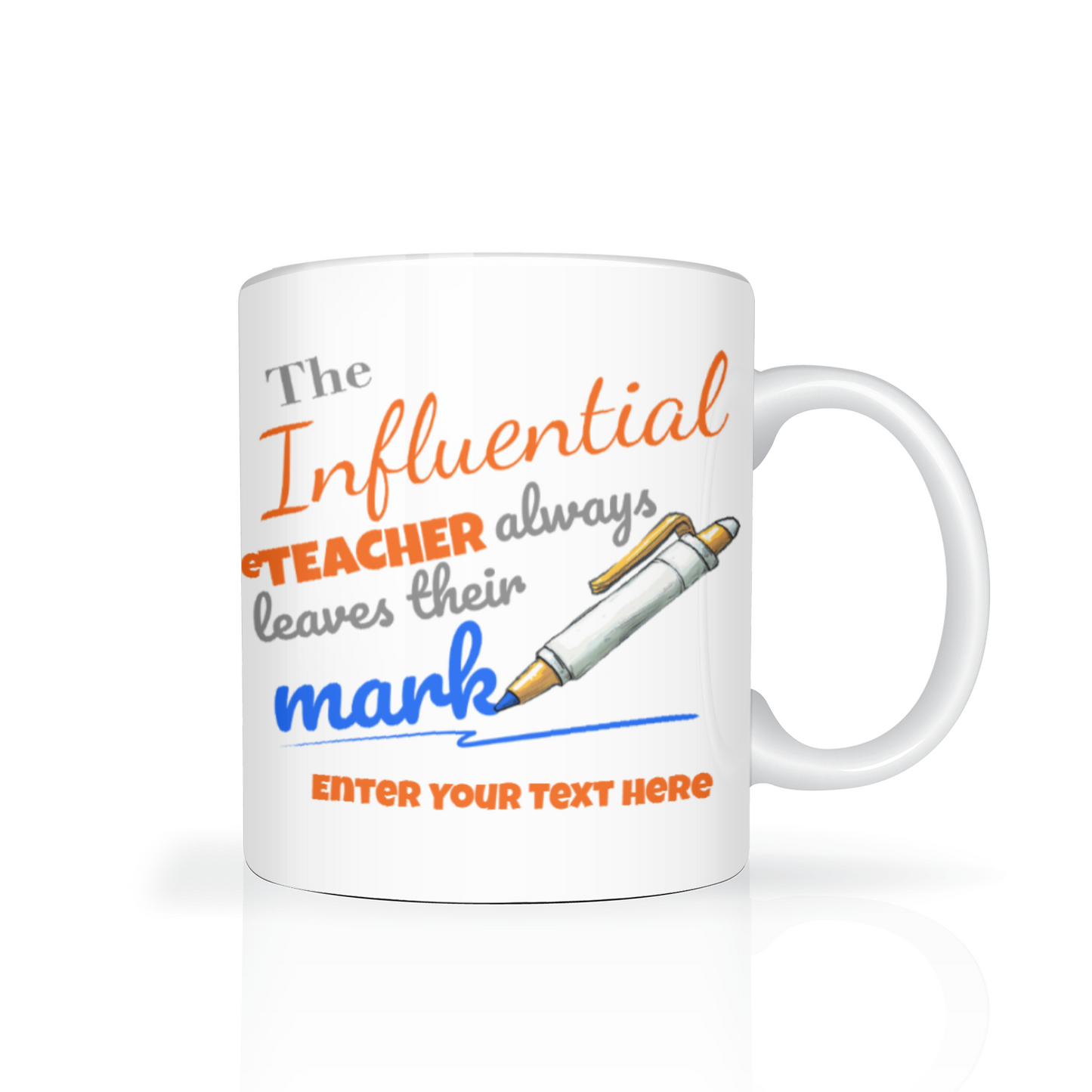 The Influential Teacher Two Tone Mug