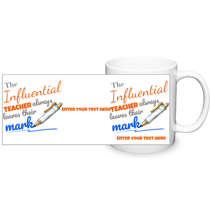 The Influential Teacher Two Tone Mug