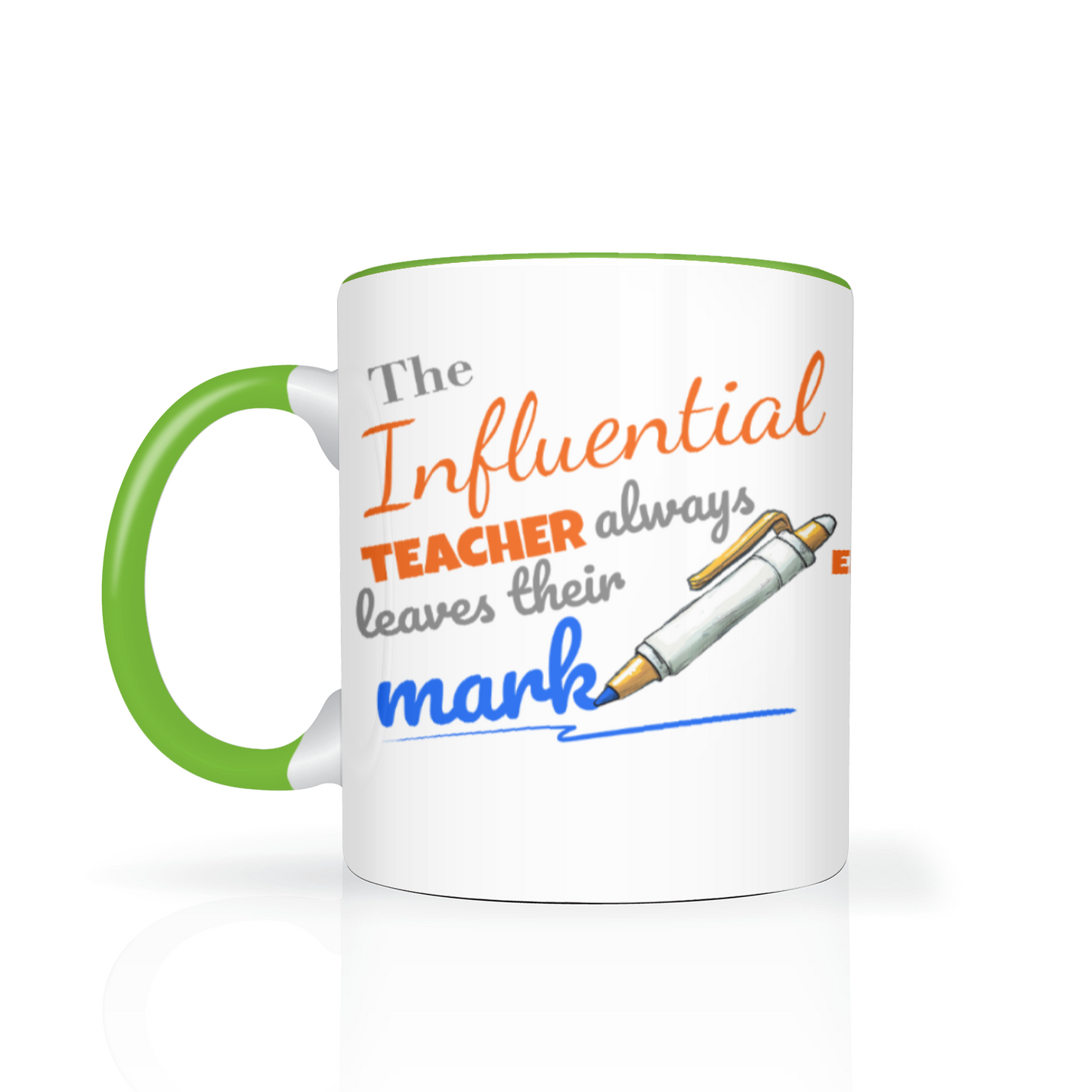 The Influential Teacher Two Tone Mug