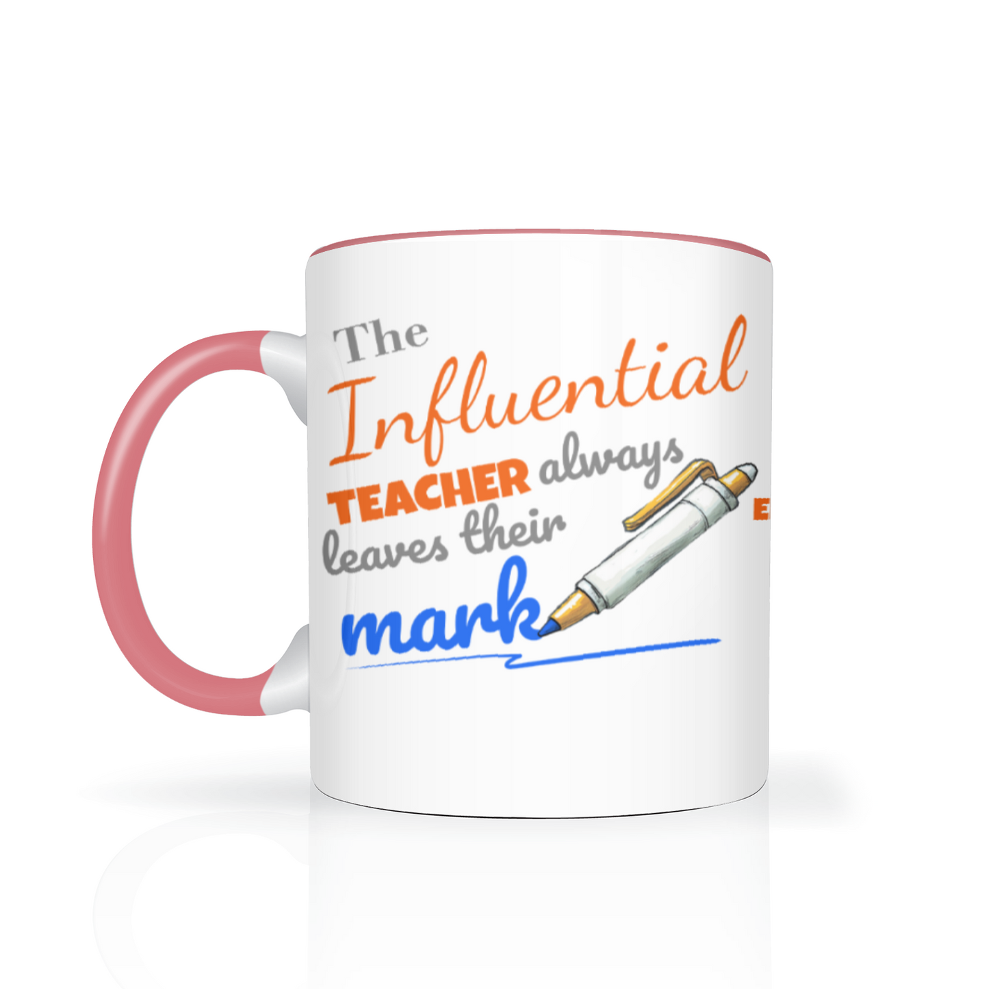 The Influential Teacher Two Tone Mug