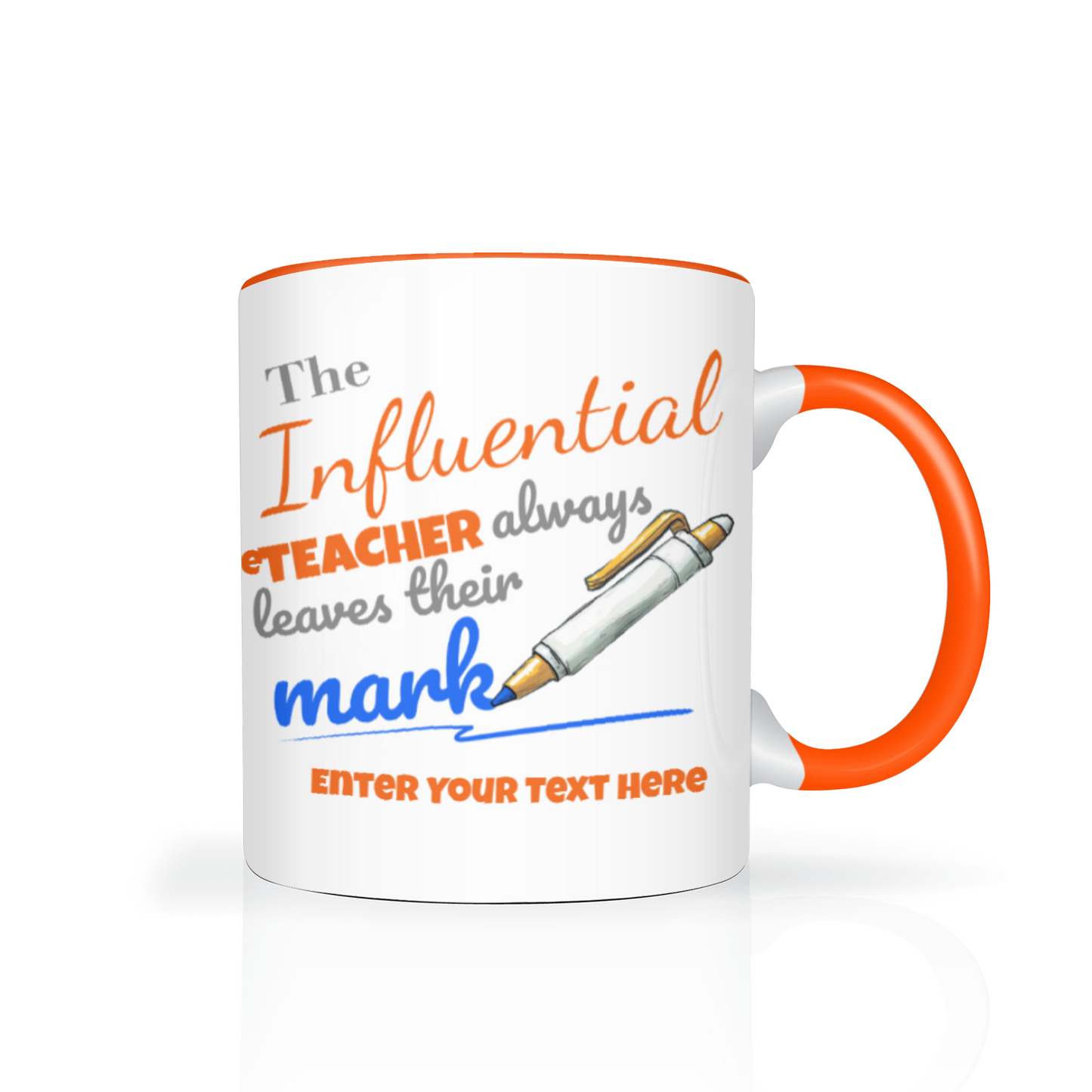 The Influential Teacher Two Tone Mug