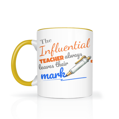 The Influential Teacher Two Tone Mug