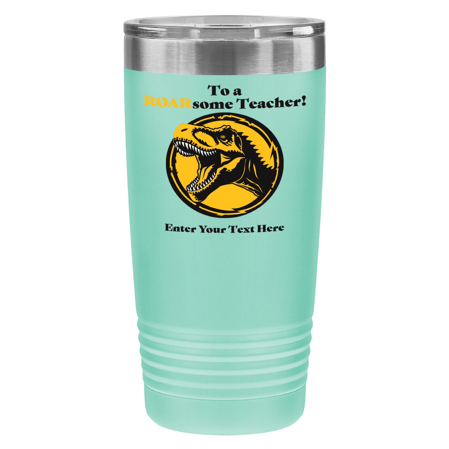 To A ROARsome Teacher 20oz UV Tumbler