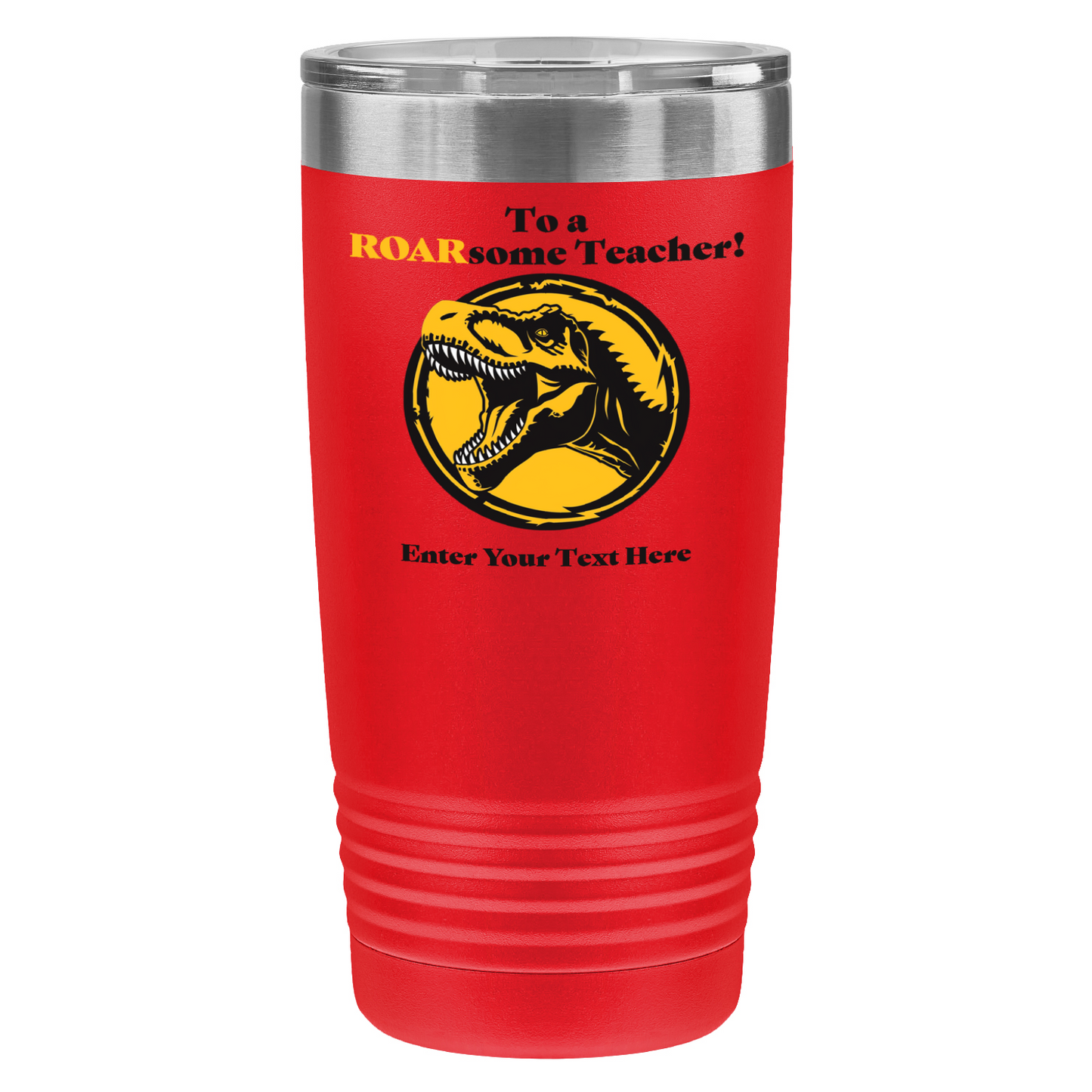 To A ROARsome Teacher 20oz UV Tumbler