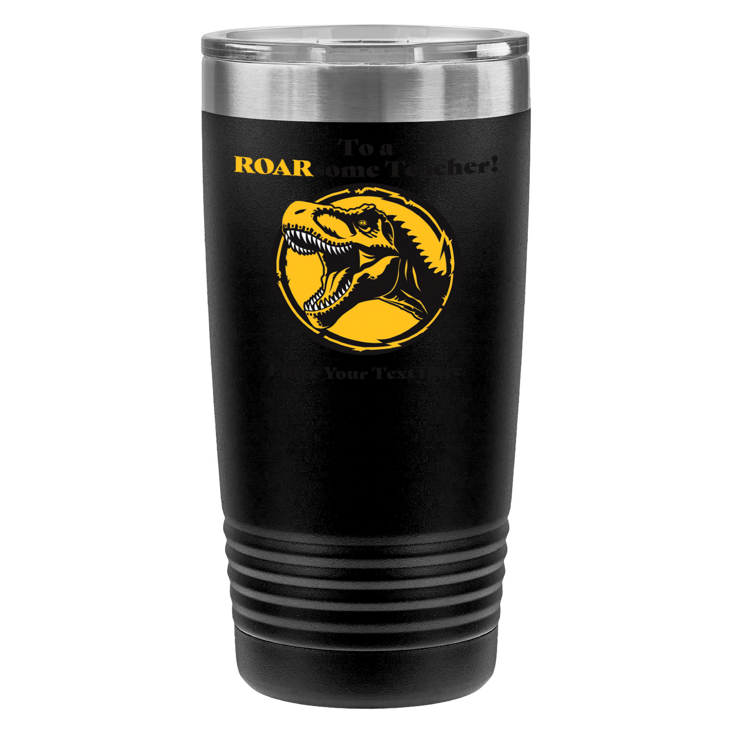 To A ROARsome Teacher 20oz UV Tumbler