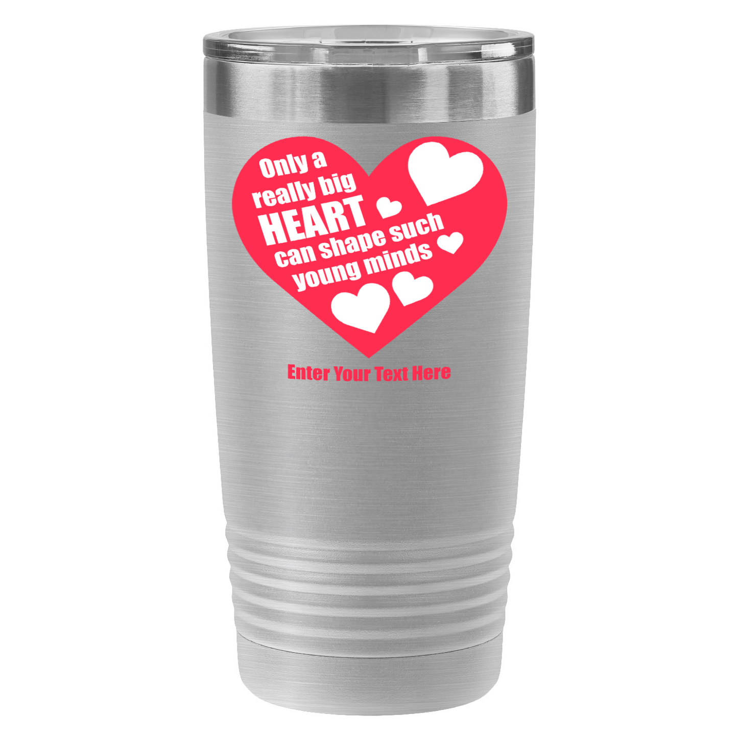 Only A Really Big Heart 20oz UV Tumbler