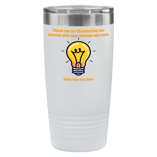 Thank You For Illuminating My Journey 20oz UV Tumbler