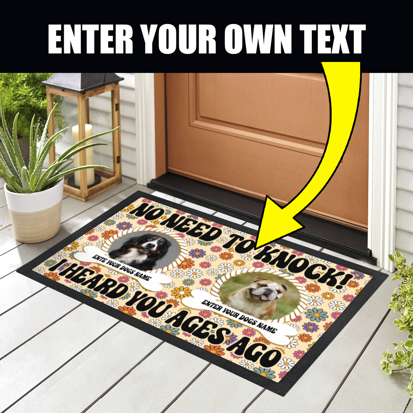 No Need To Knock We Know You Are Here Floral  Retro Design With 2 Dogs Names & Photo Upload