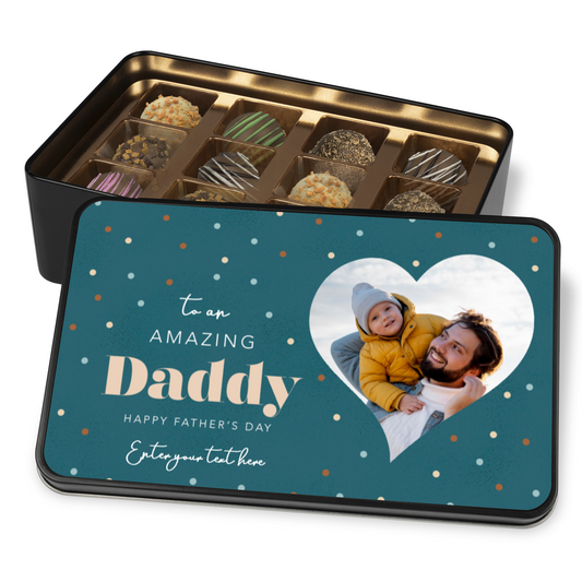 To An Amazing Daddy Happy Father's Day Tin Of Handmade Chocolates