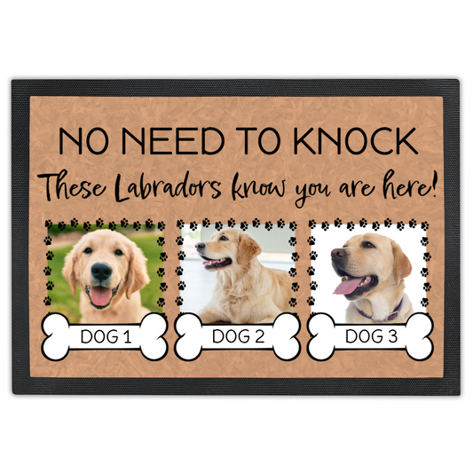 No Need To Knock These Labradors Know You Are Here With 3 Dogs Names &  3 Photo Uploads