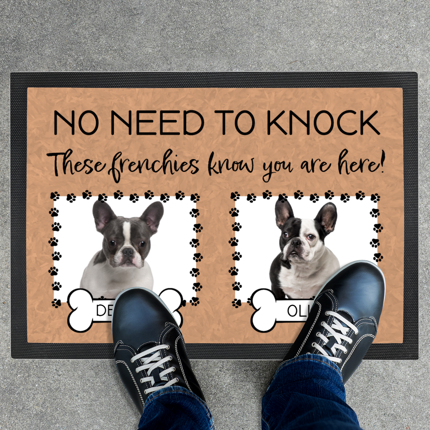 No Need To Knock These French Bulldogs Know You Are Here With 2 Dogs Names & 2 Photo Uploads