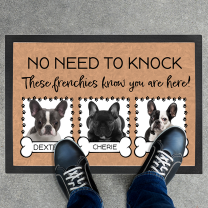 No Need To Knock These French Bulldogs Know You Are Here With 3 Dogs Names &  3 Photo Uploads