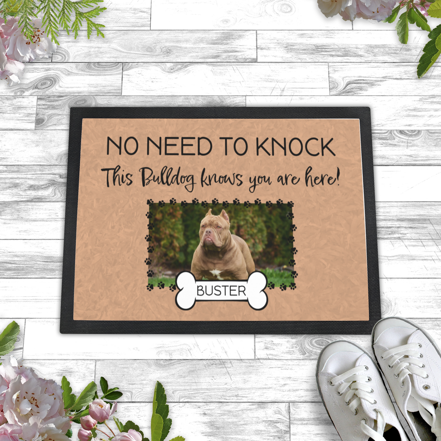 No Need To Knock This Bulldog Knows You Are Here With Your Dogs Name & Photo Upload