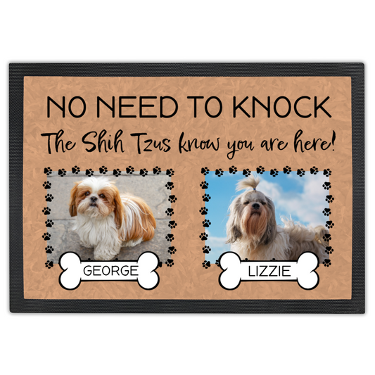 No Need To Knock These Shih Tzus Know You Are Here With 2 Dogs Names & 2 Photo Uploads