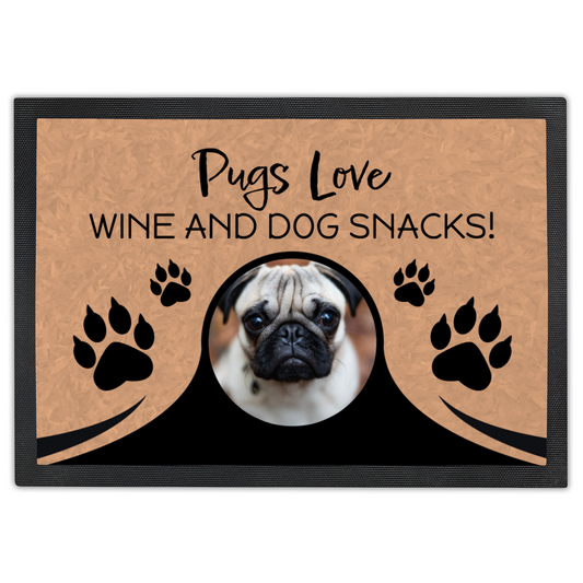 Pugs Love Wine & Dog Snacks Personalized Doormat With Photo Upload