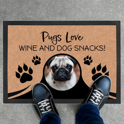 Pugs Love Wine & Dog Snacks Personalized Doormat With Photo Upload