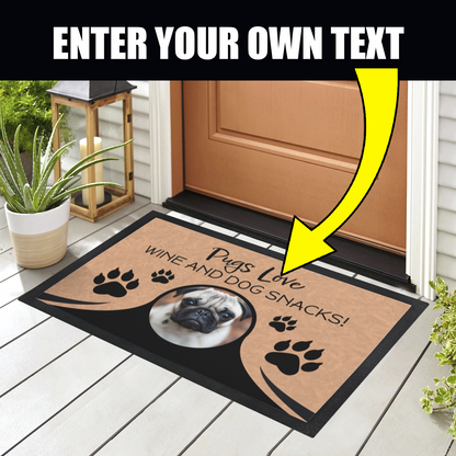 Pugs Love Wine & Dog Snacks Personalized Doormat With Photo Upload